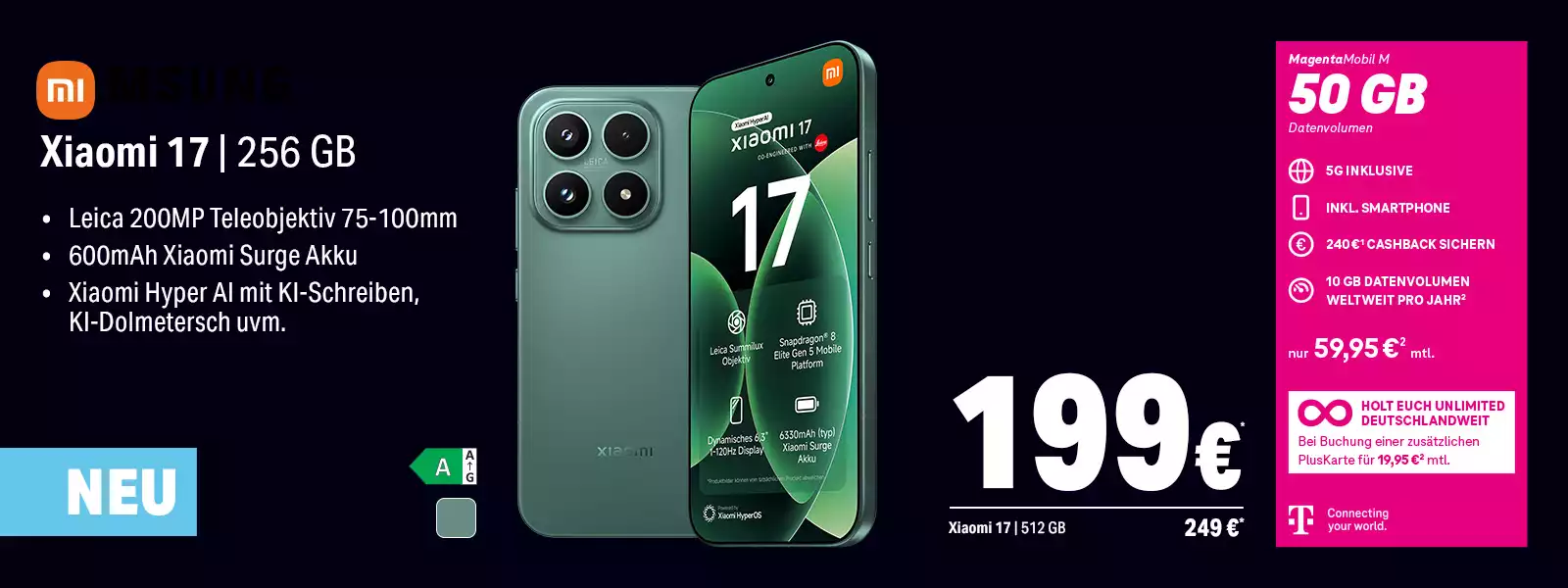 Werbebanner: Xiaomi 17 Smartphone 256 GB mit MagentaMobil M 50 GB Tarif